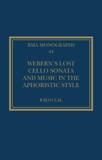 Webern  S Lost Cello Sonata And M
