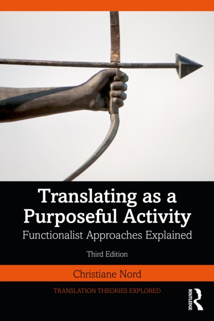 Translating As A Purposeful Activity