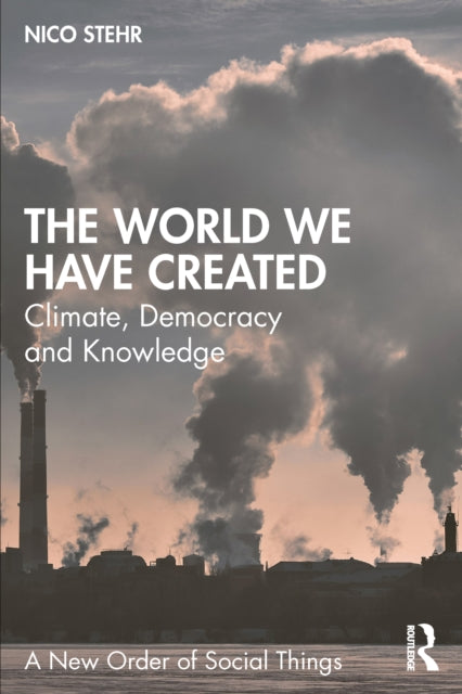 World We Have Created