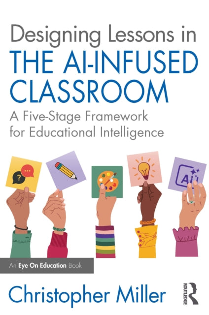 Designing Lessons In The Ai-infused Cla