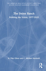 Irvine Ranch By Oliver  H. Pike