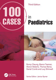 100 Cases In Paediatrics By Cheung  Ronny