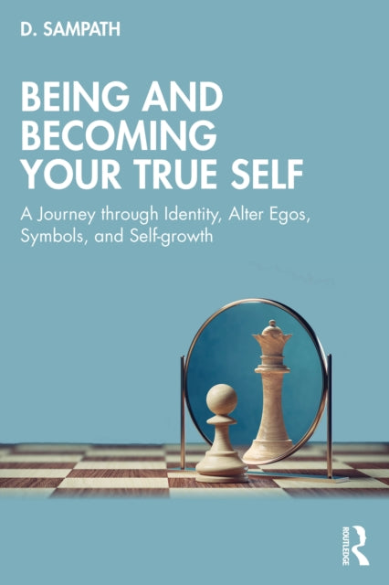 Being And Becoming Your True Self