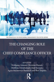 Changing Role Of The Chief Compliance O By Amann  Wolfgang