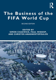Business Of The Fifa World Cup By Chadwick  Simon
