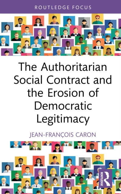 Authoritarian Social Contract And The E By Caron  Jean-fran