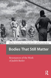 Bodies That Still Matter By Halsema  Annemie