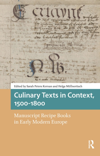 Culinary Texts In Context 1500