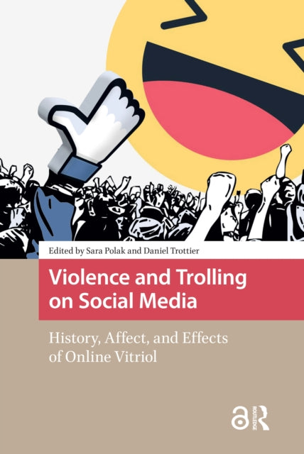 Violence And Trolling On Social Media By Polak  Sara