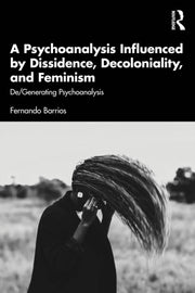 Psychoanalysis Influenced By Dissidence
