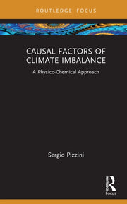 Causal Factors Of Climate Imbalance By Pizzini  Sergio