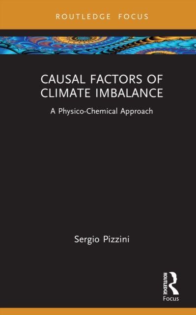 Causal Factors Of Climate Imbalance By Pizzini  Sergio