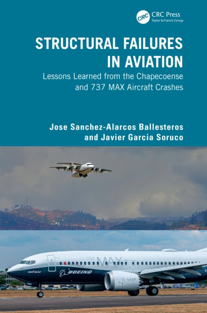 Structural Failures In Aviation By Sanchez-alarcos Ball
