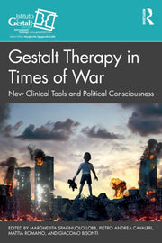 Gestalt Therapy In Times Of War By Spagnuolo Lobb  Marg