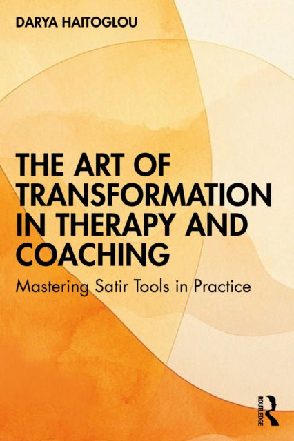 Art Of Transformation In Therapy And Co By Haitoglou  Darya