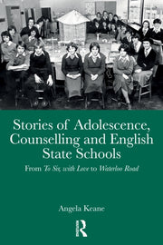 Stories Of Adolescence Counselling And By Keane  Angela