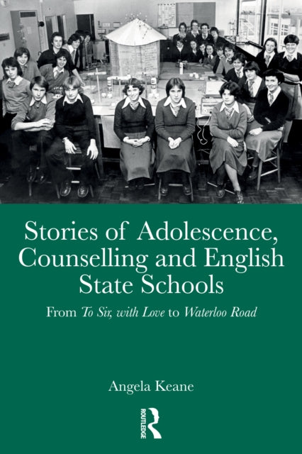 Stories Of Adolescence Counselling And By Keane  Angela