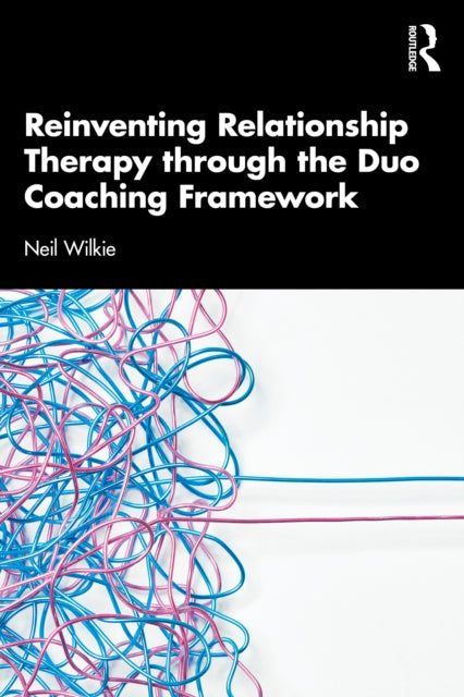Reinventing Relationship Therapy Throug