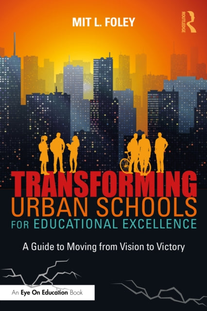 Transforming Urban Schools For Educatio