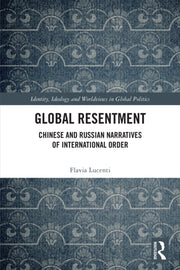 Global Resentment By Lucenti  Flavia