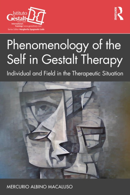 Phenomenology Of The Self In Gestalt Th