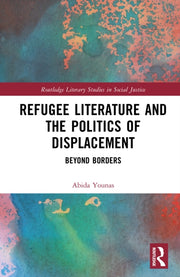 Refugee Literature And The Politics Of
