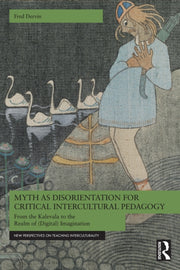 Myth As Disorientation For Critical Int