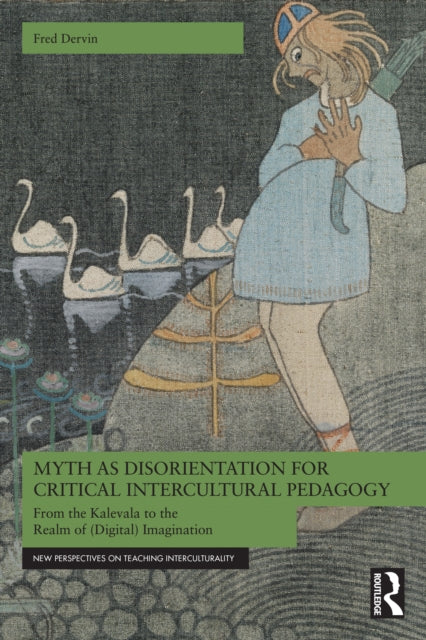 Myth As Disorientation For Critical Int