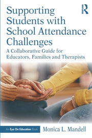 Supporting Students With School Attenda