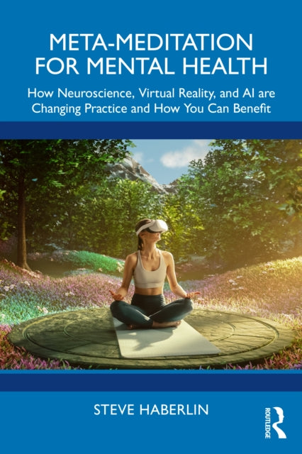 Meta-meditation For Mental Health