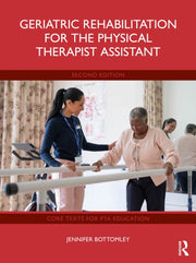 Geriatric Rehabilitation For The Physic By Bottomley  Jennifer