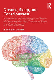 Dreams Sleep And Consciousness