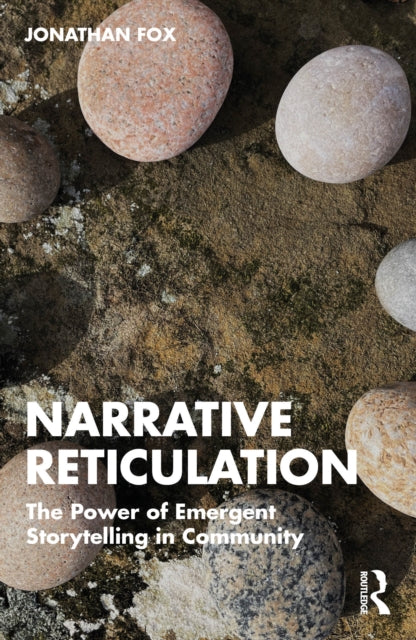 Narrative Reticulation By Fox  Jonathan