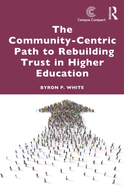 Community-centric Path To Rebuilding Tr By White  Byron P.