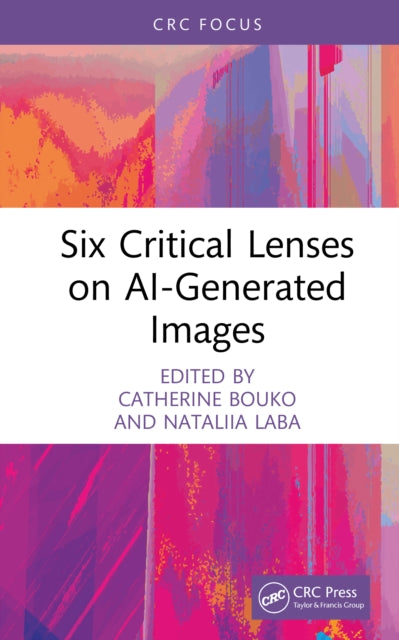Six Critical Lenses On Ai-generated Ima