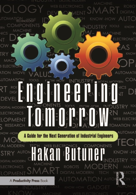 Engineering Tomorrow By Butuner  Hakan
