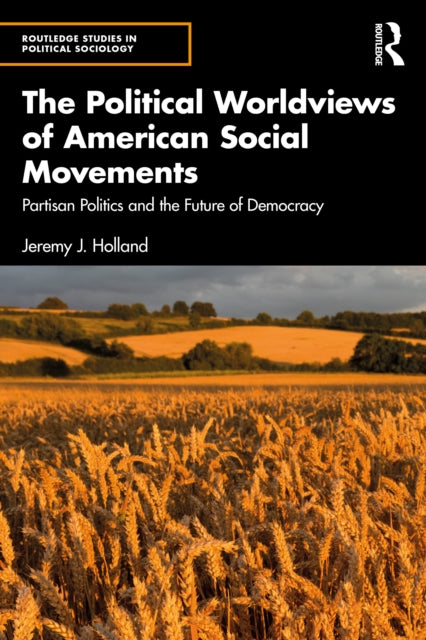 Political Worldviews Of American Social
