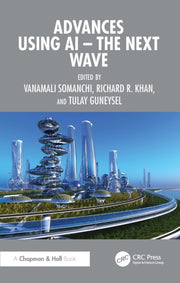 Advances Using Ai - The Next Wave