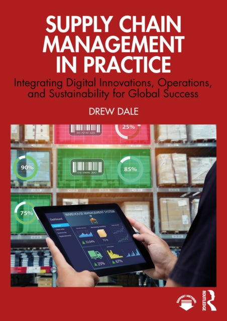 Supply Chain Management In Practice By Dale  Drew
