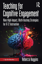 Teaching For Cognitive Engagement
