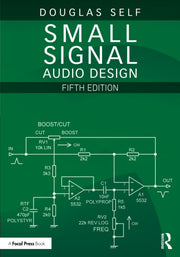 Small Signal Audio Design By Self, Douglas
