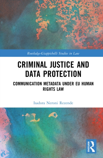 Criminal Justice And Data Protection