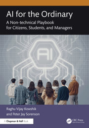 Ai For The Ordinary By Kowshik  Raghu Vijay
