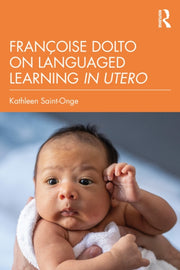 Fran  Oise Dolto On Languaged Learnin