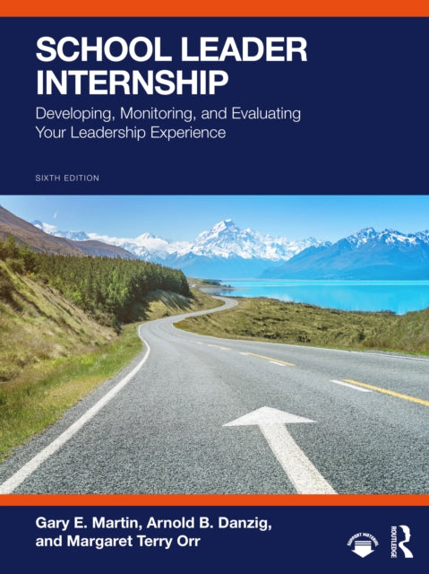 School Leader Internship By Martin  Gary E.