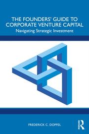 Founders  Guide To Corporate Ven By Dopfel  Frederick