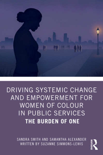 Driving Systemic Change And Empowerment By Simmons-lewis  Suzan