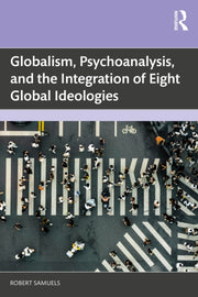 Globalism Psychoanalysis And The Inte
