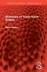 Dictionary Of Trade Name Origins By Room  Adrian