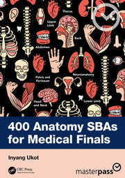 400 Anatomy Sbas For Medical Finals By Ukot  Inyang